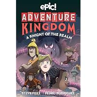 Adventure Kingdom: A Knight of the Realm (Volume 2): Foxe, Steve
